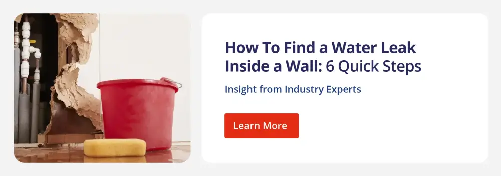 Read How To Find a Water Leak Inside a Wall: 6 Quick Steps.